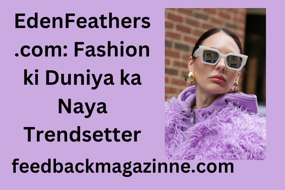 edenfeathers.com fashion